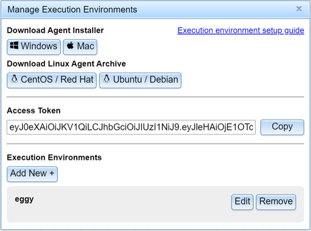The Manage Execution Environments window to download an agent for your platform