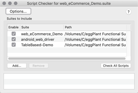 Using the Script Checker in Eggplant Functional for full-suite or multiple-suite analysis