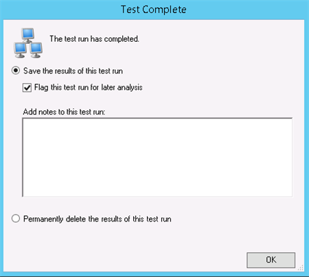 The Test Controller Test Complete dialog box with settings for later analysis