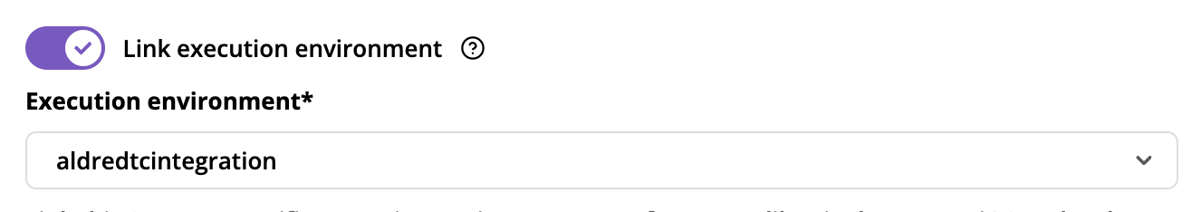 The Link execution environment toggle