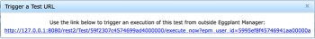Use the custom URL from Eggplant Manager to trigger the test remotely