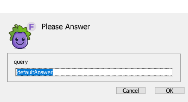 simple query ask panel with a default answer of Please Answer