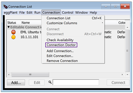 Select the Connection Doctor from the Connection menu