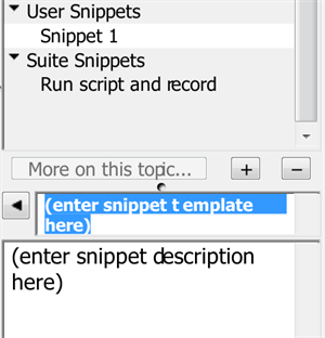 Adding User or Suite Snippet input panes