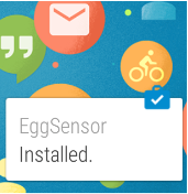 EggSensor Installed Notification